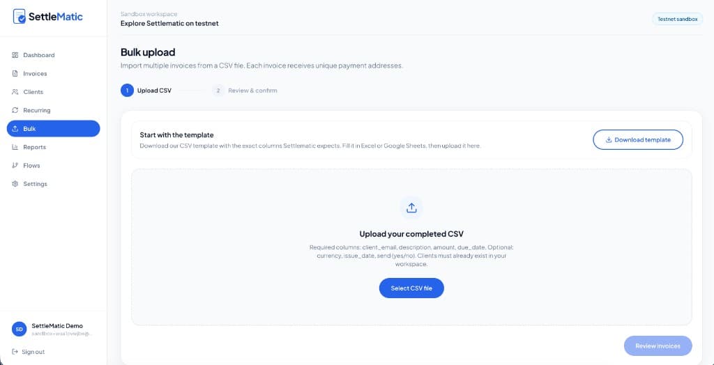 Settlematic bulk invoice upload screen with CSV template download and required columns client_email, description, amount, and due_date